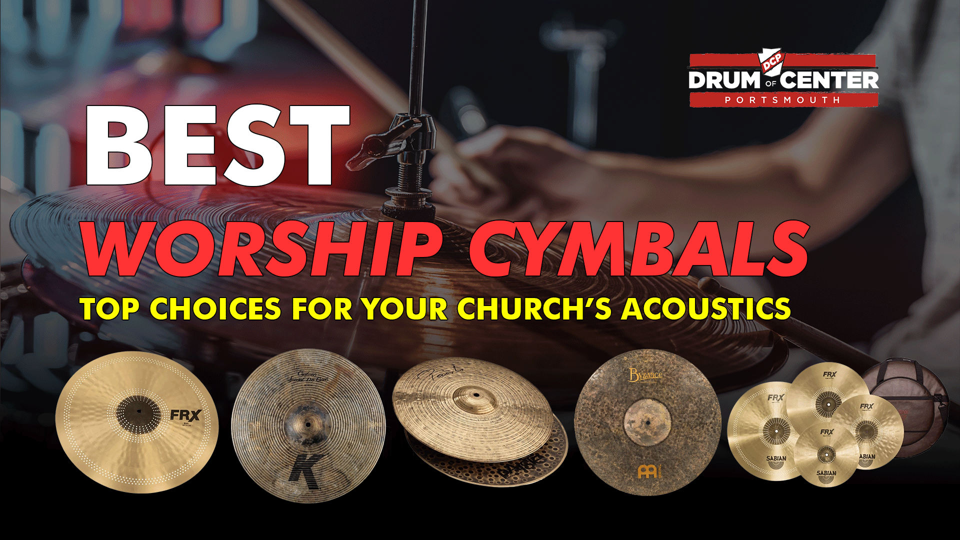 Best Worship Cymbals: Top Choices for Your Church’s Acoustics